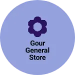 Business logo of Gour general store