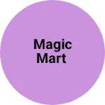 Business logo of Magic mart
