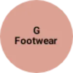 Business logo of G Footwear