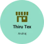 Business logo of Thiru tex