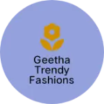Business logo of Geetha Trendy Fashions