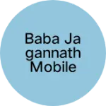 Business logo of Baba Jagannath mobile store