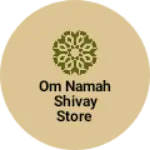 Business logo of Om namah shivay store