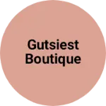 Business logo of Gutsiest boutique