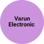 Business logo of Varun electronic