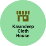 Business logo of Karandeep cloth house