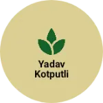 Business logo of Yadav kotputli