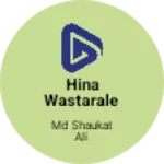 Business logo of Hina wastarale