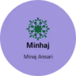 Business logo of Minhaj