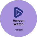 Business logo of Ameen watch