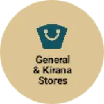 Business logo of General & kirana stores