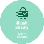 Business logo of Khushi beauty parlour