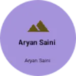Business logo of Aryan Saini