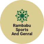 Business logo of RAMBABU SPORTS AND GENRAL MERCHANT