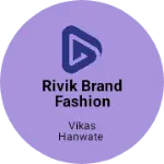 Business logo of Rivik brand fashion