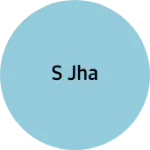 Business logo of S jha