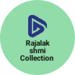 Business logo of Rajalakshmi collection