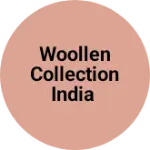 Business logo of WOOLLEN COLLECTION INDIA