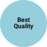 Business logo of Best quality
