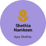 Business logo of Shethia Namkeen and General store