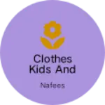 Business logo of Clothes kids and ladies etc