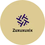 Business logo of Zuxuxuxix