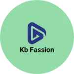 Business logo of KB FASSION