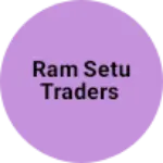 Business logo of Ram setu traders