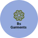 Business logo of Bs garments