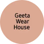 Business logo of Geeta Wear House
