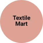 Business logo of Textile mart