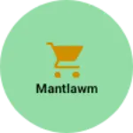 Business logo of Mantlawm