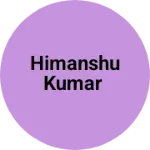 Business logo of Himanshu kumar