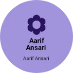 Business logo of Aarif Ansari
