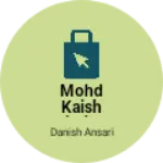 Business logo of Mohd kaish cloth & redimate store