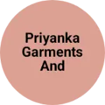Business logo of Priyanka Garments And Shingar