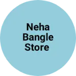 Business logo of Neha Bangle Store