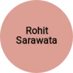 Business logo of Rohit sarawata
