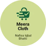 Business logo of Meera Cloth senter