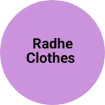 Business logo of Radhe clothes