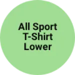 Business logo of All sport t-shirt lower nikar tracks sot