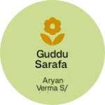 Business logo of Guddu sarafa