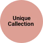Business logo of Unique callection