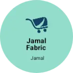 Business logo of Jamal fabric