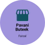 Business logo of Pavani buteek