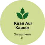 Business logo of Kiran aur Kapoor