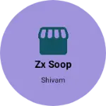 Business logo of ZX soop