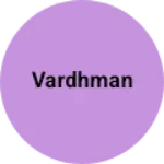 Business logo of Vardhman