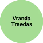 Business logo of Vranda Traedas