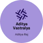 Business logo of Aditya vastralya